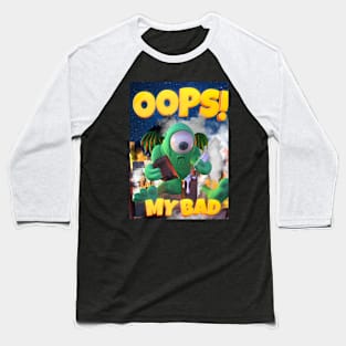 OOPS! My Bad Baseball T-Shirt